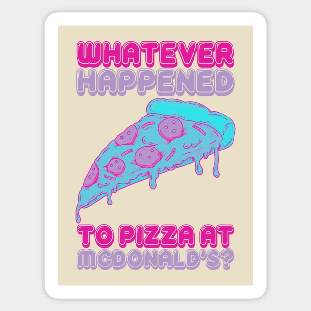 Pop Art Pizza Sticker by Whatever Happened to Pizza at McDonalds